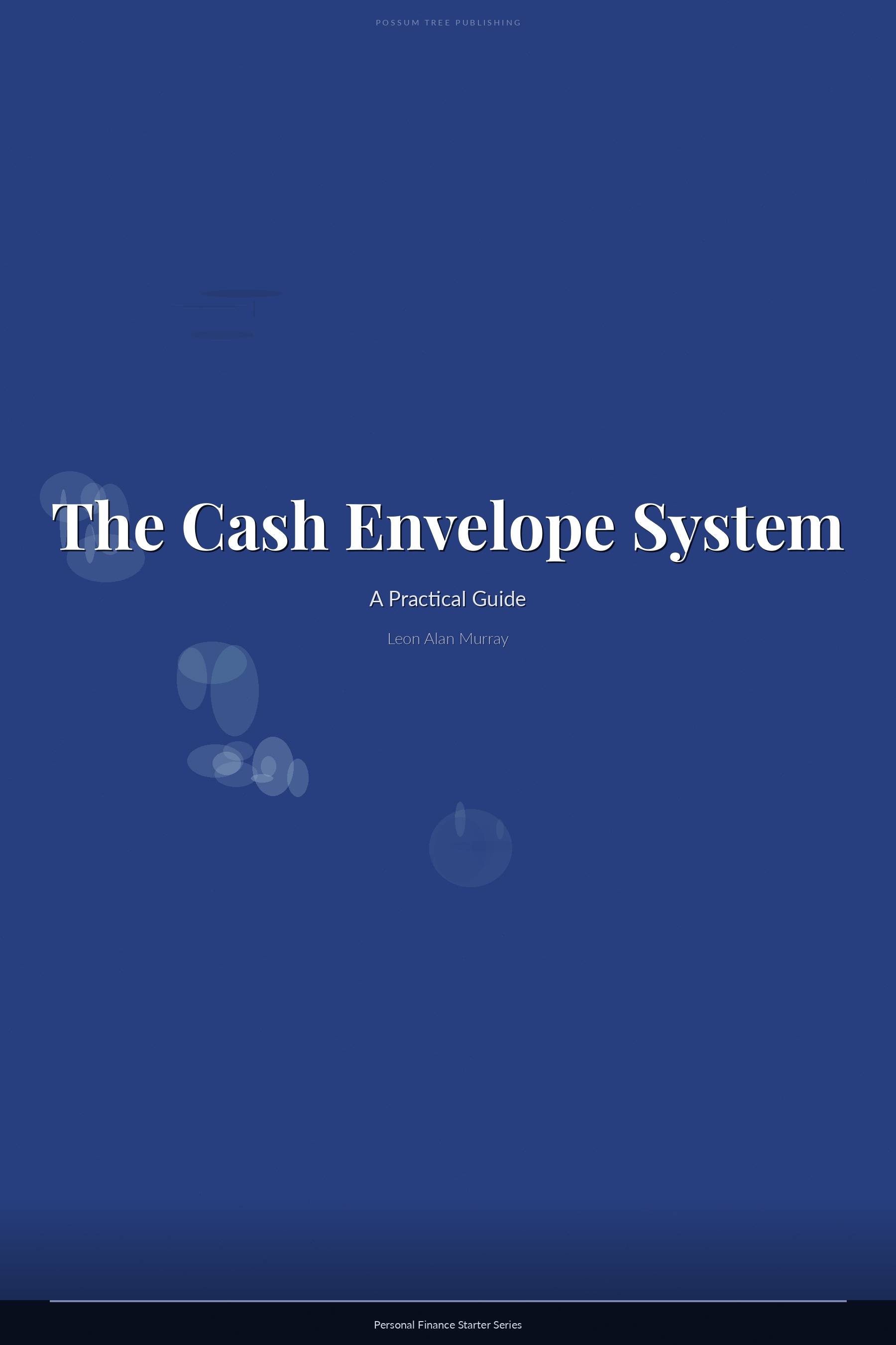 The Cash Envelope System: A Practical Guide